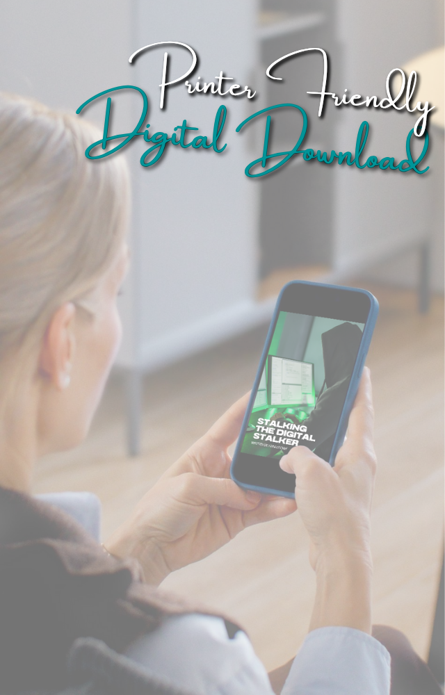 Stalking the Digital Stalker (Print-Friendly eBook – Optimized for Physical Printing)